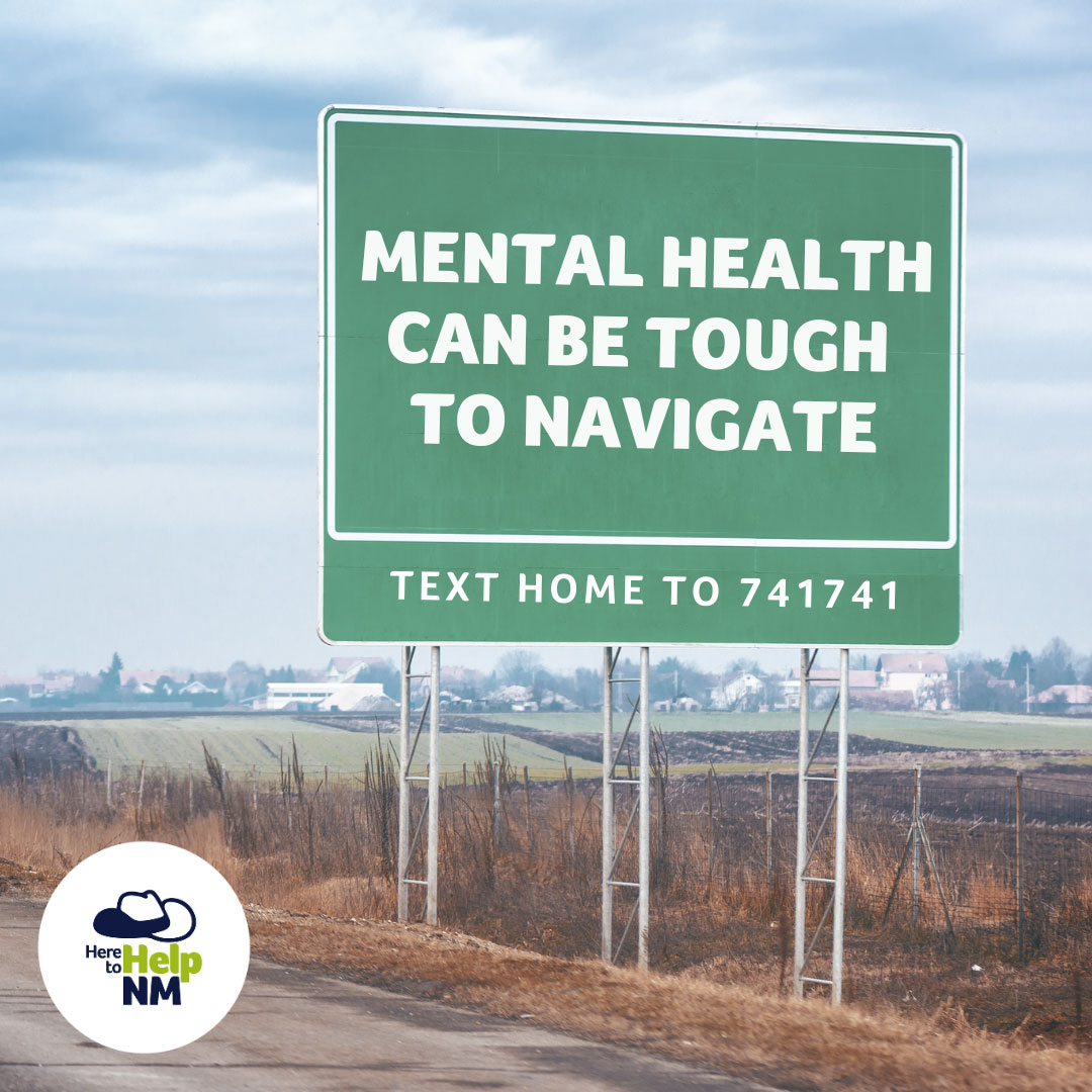 Here to Help graphic that states 'Mental Health can be tough to navigate''